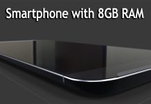 8GB RAM Smartphones, Upcoming Mobile Phones with 8GB RAM 2017-18